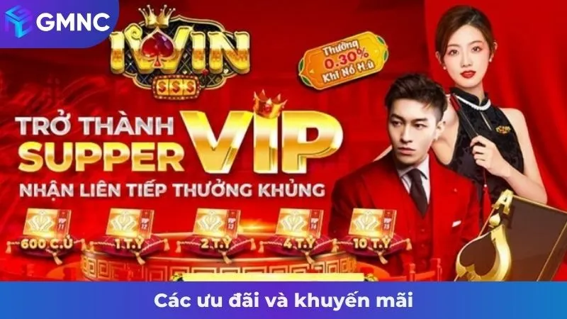 Các ưu đãi và khuyến mãi
